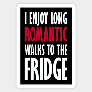 Long Romantic Walks to the Fridge Sticker